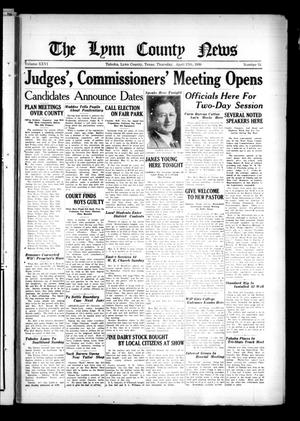 Primary view of object titled 'The Lynn County News (Tahoka, Tex.), Vol. 26, No. 34, Ed. 1 Thursday, April 17, 1930'.