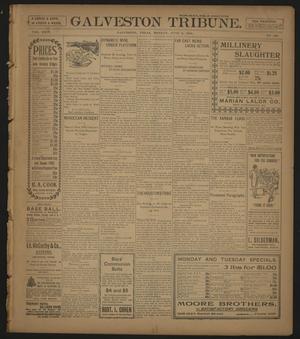 Galveston Tribune. (Galveston, Tex.), Vol. 24, No. 165, Ed. 1 Monday, June 6, 1904