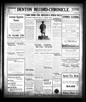 Primary view of object titled 'Denton Record-Chronicle. (Denton, Tex.), Vol. 15, No. 235, Ed. 1 Saturday, May 15, 1915'.