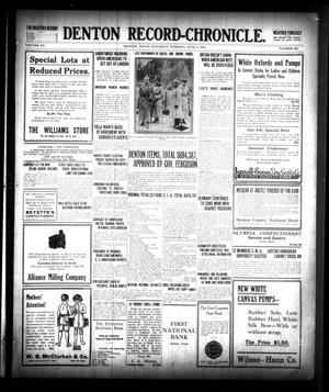 Denton Record-Chronicle. (Denton, Tex.), Vol. 15, No. 253, Ed. 1 Saturday, June 5, 1915