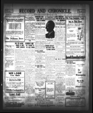 Record and Chronicle. (Denton, Tex.), Vol. 13, No. 292, Ed. 1 Saturday, July 19, 1913