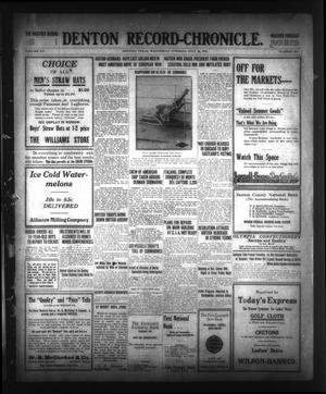 Primary view of object titled 'Denton Record-Chronicle. (Denton, Tex.), Vol. 15, No. 298, Ed. 1 Wednesday, July 28, 1915'.