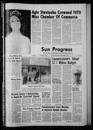 Sun Progress (Alvin, Tex.), Vol. 7, No. 9, Ed. 1 Thursday, September 10, 1970