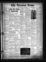 Thumbnail image of item number 1 in: 'The Nocona News (Nocona, Tex.), Vol. 42, No. 18, Ed. 1 Friday, October 17, 1947'.