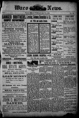 Waco Daily News. (Waco, Tex.), Vol. 1, No. 266, Ed. 1, Tuesday, May 21, 1889