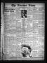 Thumbnail image of item number 1 in: 'The Nocona News (Nocona, Tex.), Vol. 42, No. 32, Ed. 1 Friday, February 7, 1947'.