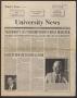 Thumbnail image of item number 1 in: 'University News (Irving, Tex.), Vol. 15, No. 13, Ed. 1 Wednesday, November 20, 1991'.