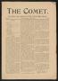 Thumbnail image of item number 1 in: 'The Comet, Volume 1, Number 4, April 1898'.