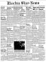 Newspaper: Electra Star-News (Electra, Tex.), Vol. 6, No. 52, Ed. 1 Thursday, No…
