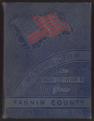 Primary view of object titled 'Men and Women in the Armed Forces from Fannin County'.