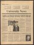 Thumbnail image of item number 1 in: 'University News (Irving, Tex.), Vol. 14, No. 8, Ed. 1 Wednesday, February 13, 1991'.
