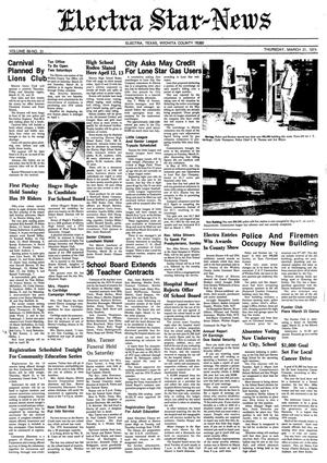 Electra Star-News (Electra, Tex.), Vol. 66, No. 31, Ed. 1 Thursday, March 21, 1974