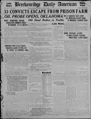 Primary view of object titled 'The Breckenridge Daily American (Breckenridge, Tex), Vol. 1, No. 292, Ed. 2, Monday, June 6, 1921'.