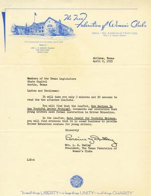 [Letter from Mrs. L. E. Dudley to Members of the Texas Legislature, April 2, 1955]