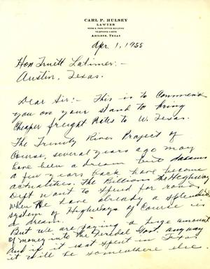 [Letter from Carl P. Hulsey to Truett Latimer, April 1, 1955]