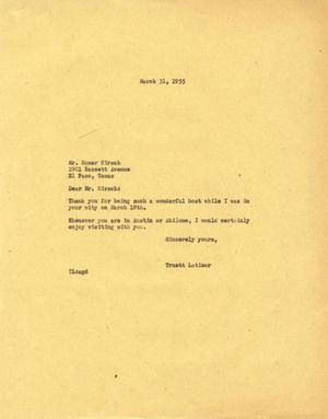 [Letter from Truett Latimer to Homer Hirsch, March 31, 1955]