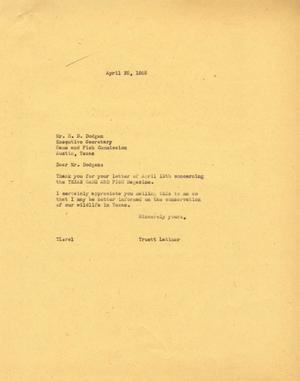 [Letter from Truett Latimer to H. D. Dodgen, April 25, 1955]