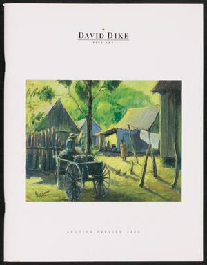 Primary view of object titled 'Catalog for David Dike Fine Art Texas Art Auction: 2003'.