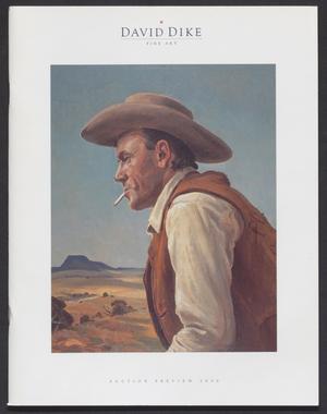 Catalog for David Dike Fine Art Texas Art Auction: 2000