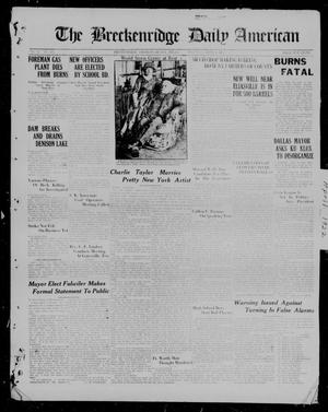 The Breckenridge Daily American (Breckenridge, Tex), Vol. 2, No. 240, Ed. 1, Thursday, April 6, 1922