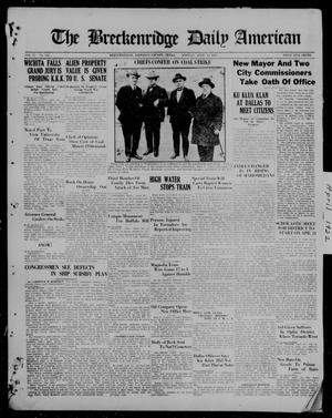 The Breckenridge Daily American (Breckenridge, Tex), Vol. 2, No. 243, Ed. 1, Monday, April 10, 1922