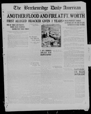 The Breckenridge Daily American (Breckenridge, Tex), Vol. 2, No. 268, Ed. 1, Tuesday, May 9, 1922