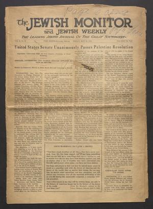 Primary view of object titled 'The Jewish Monitor and Jewish Weekly (Fort Worth-Dallas, Tex.), Vol. 10, No. 31, Ed. 1 Friday, May 12, 1922'.