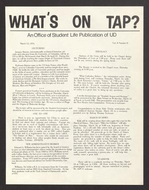 Primary view of object titled 'What's On Tap? (Irving, Tex.), Vol. 2, No. 8, Ed. 1 Wednesday, March 13, 1974'.