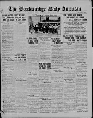 The Breckenridge Daily American (Breckenridge, Tex), Vol. 3, No. 23, Ed. 1, Thursday, July 27, 1922