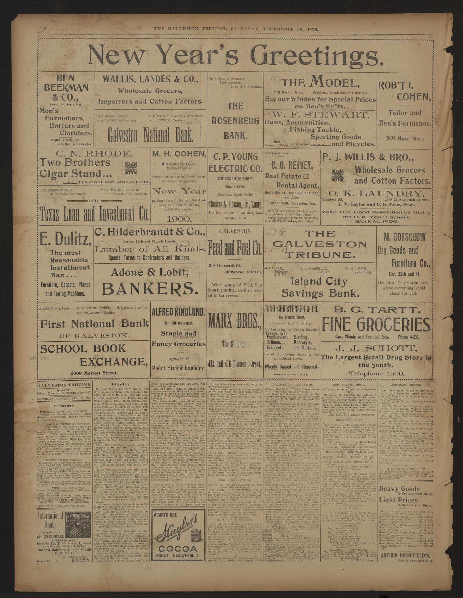 Galveston Tribune. (Galveston, Tex.), Vol. 20, No. 34, Ed. 1 Saturday, December 30, 1899
                                                
                                                    [Sequence #]: 8 of 8
                                                