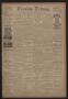 Newspaper: Evening Tribune. (Galveston, Tex.), Vol. 9, No. 100, Ed. 1 Tuesday, M…