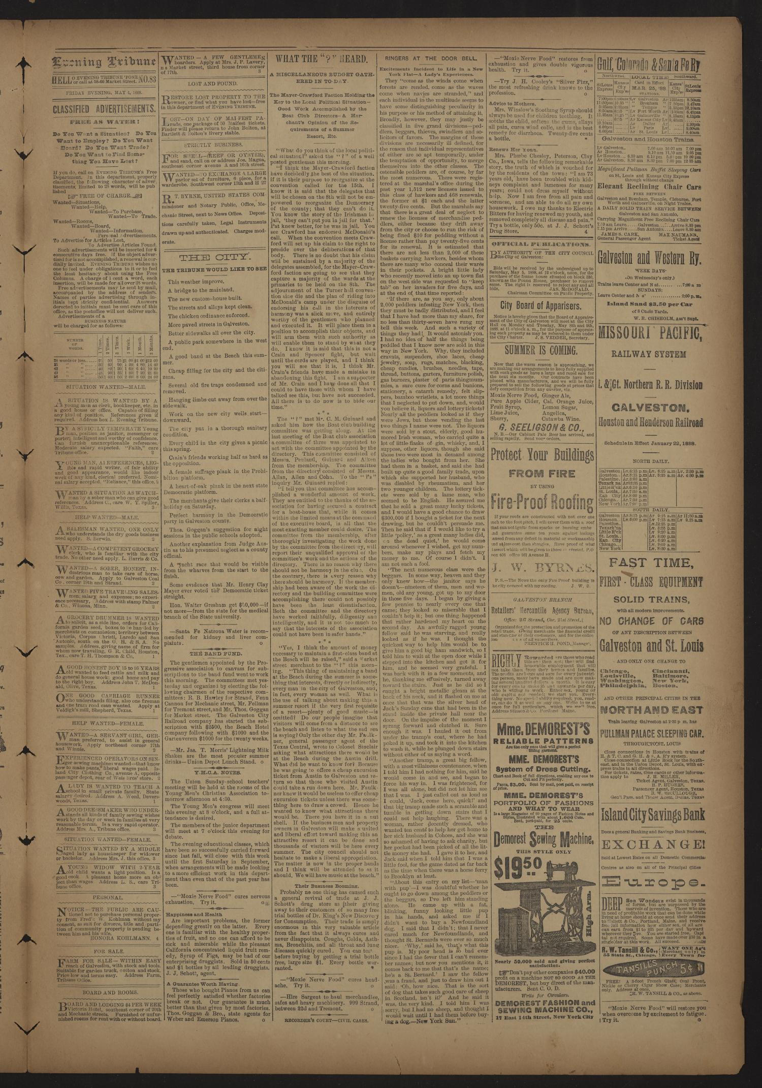 Evening Tribune. (Galveston, Tex.), Vol. 8, No. 152, Ed. 1 Friday, May 4, 1888
                                                
                                                    [Sequence #]: 3 of 4
                                                