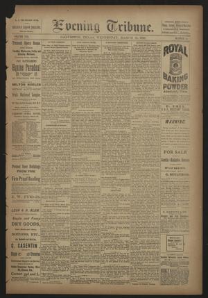 Evening Tribune. (Galveston, Tex.), Vol. 8, No. 114, Ed. 1 Wednesday, March 21, 1888
