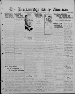 The Breckenridge Daily American (Breckenridge, Tex), Vol. 4, No. 90, Ed. 1, Sunday, October 14, 1923