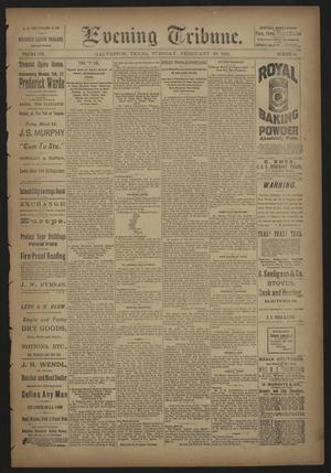 Evening Tribune. (Galveston, Tex.), Vol. 8, No. 95, Ed. 1 Tuesday, February 28, 1888