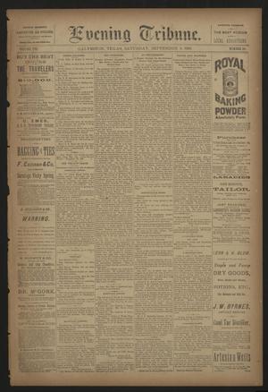 Evening Tribune. (Galveston, Tex.), Vol. 8, No. 261, Ed. 1 Saturday, September 8, 1888