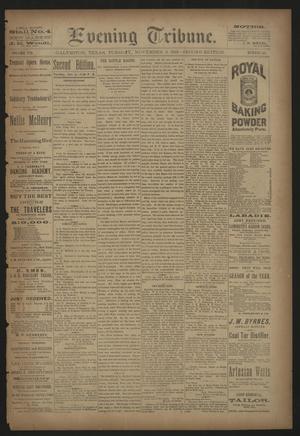 Evening Tribune. (Galveston, Tex.), Vol. 8, No. 310, Ed. 1 Tuesday, November 6, 1888