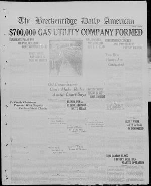 The Breckenridge Daily American (Breckenridge, Tex), Vol. 4, No. 106, Ed. 1, Thursday, November 1, 1923