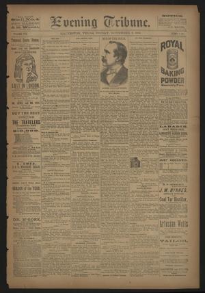 Evening Tribune. (Galveston, Tex.), Vol. 8, No. 307, Ed. 1 Friday, November 2, 1888