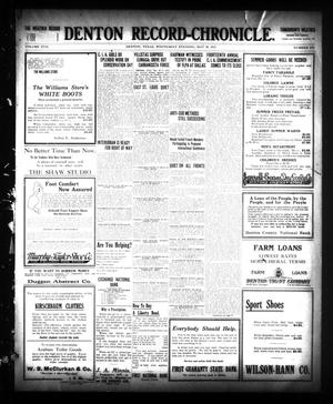 Denton Record-Chronicle. (Denton, Tex.), Vol. 27, No. 249, Ed. 1 Wednesday, May 30, 1917