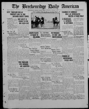 The Breckenridge Daily American (Breckenridge, Tex), Vol. 5, No. 77, Ed. 1, Wednesday, October 1, 1924