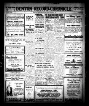 Denton Record-Chronicle. (Denton, Tex.), Vol. 18, No. 209, Ed. 1 Monday, April 15, 1918