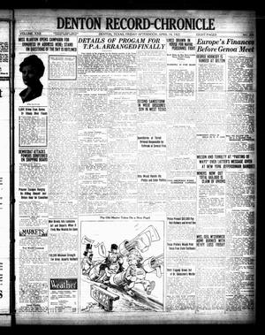 Denton Record-Chronicle (Denton, Tex.), Vol. 22, No. 209, Ed. 1 Friday, April 14, 1922