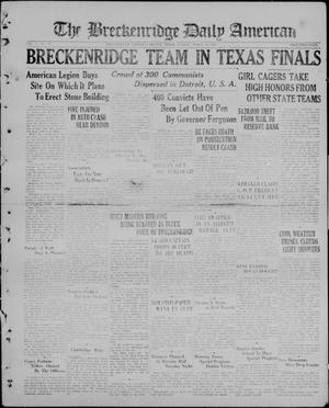 The Breckenridge Daily American (Breckenridge, Tex), Vol. 5, No. 229, Ed. 1, Sunday, March 29, 1925