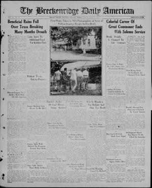 The Breckenridge Daily American (Breckenridge, Tex), Vol. 6, No. 23, Ed. 1, Friday, July 31, 1925