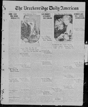 The Breckenridge Daily American (Breckenridge, Tex), Vol. 6, No. 209, Ed. 1, Friday, March 5, 1926
