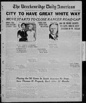 The Breckenridge Daily American (Breckenridge, Tex), Vol. 6, No. 254, Ed. 1, Tuesday, April 27, 1926
