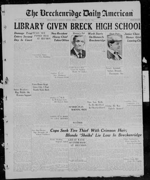 The Breckenridge Daily American (Breckenridge, Tex), Vol. 6, No. 273, Ed. 1, Tuesday, May 18, 1926