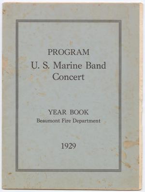 [U.S. Marine Band Concert Program and Beaumont Fire Department 1929 Yearbook]