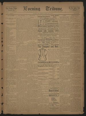 Evening Tribune. (Galveston, Tex.), Vol. 10, No. 222, Ed. 1 Wednesday, July 16, 1890